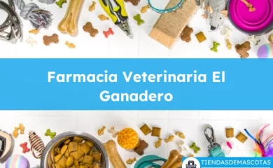 Cuidados veterinarios Farmacia Veterinaria El Ganadero