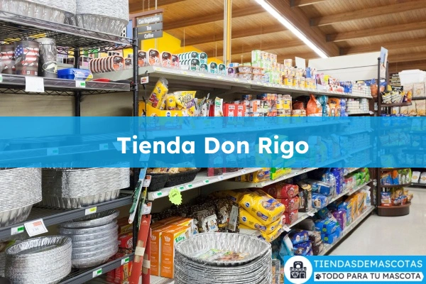 Tienda de productos para mascotas Tienda Don Rigo