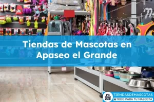 Tiendas de mascotas en Apaseo el Grande