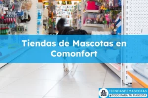 Tiendas de mascotas en Comonfort