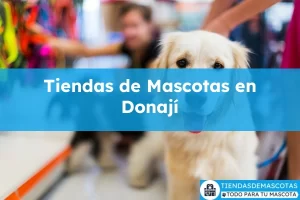 Tiendas de mascotas en Donají