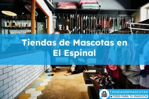 Tiendas de mascotas en El Espinal
