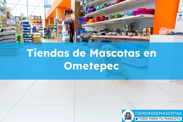 Tiendas de mascotas en Ometepec
