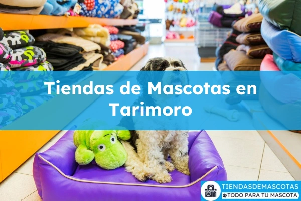 Tiendas de mascotas en Tarimoro