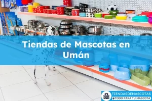 Tiendas de mascotas en Umán