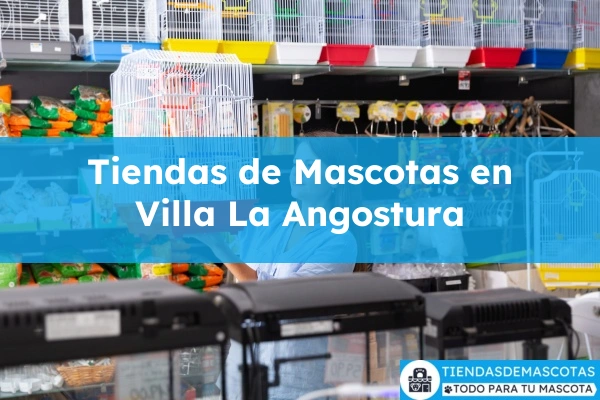 Tiendas de mascotas en Villa La Angostura