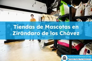 Tiendas de mascotas en Zirándaro de los Chávez